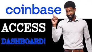 Where To Find Coinbase Dashboard (2025)