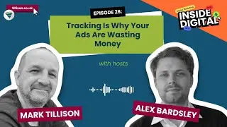 Tracking is Why Your Ads are Wasting Money | Ep: 26 of Inside Digital
