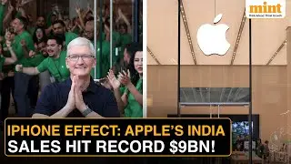 Amid Soaring Iphone Demand, Apple Hits $9bn Retail Sales Mark In India