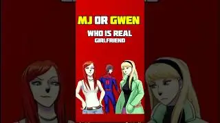 ЭмДжей или Гвен. Кто настоящая девушка Человека-паука? #spiderman #marvel #deadpool