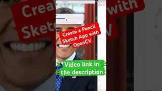 Pencil Sketch Creator App #machinelearning #pythontutorial #computervision #opencv #opencvpython