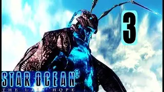 Amaros - Let's Play Star Ocean: The Last Hope Ep.3