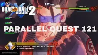 DRAGON BALL XENOVERSE 2 Parallel quest 121 |Off-The-Charts training| ultimate finish Z rank