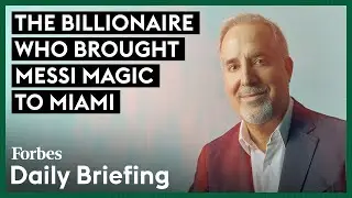 The Billionaire Who Brought Messi Magic To Miami
