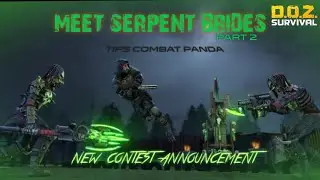 Tips Combat Serpent Brides (Contest DOZ) DOZ Survival : Dawn of Zombies Survival Gameplay