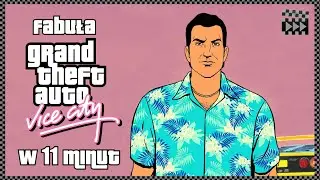 Streszczenie GTA Vice City