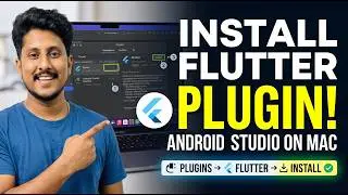 How to Install Flutter Plugin in Android Studio on Mac (Easy Guide)