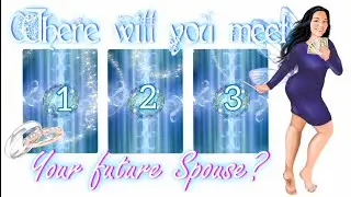 Where 💒 will you MEET your 🤵🏻‍♂️ Future Spouse? Pick-a-card