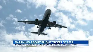 BBB issues warning about flight ticket scams