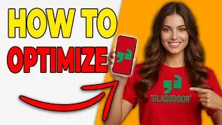 How To Optimize Your Job Search On Glassdoor (Quick Job 2026)