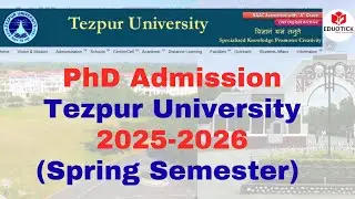 Tezpur University PhD Admission 2026 (Spring Semester) #tezpuruniversity #phdadmission2025