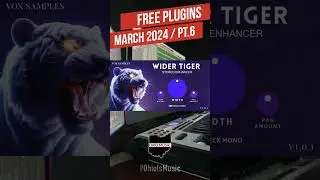 Unbelievable Free Plugins | Ohio Is Music | March 2024 Pt.6