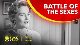 The Battle of the Sexes | Full HD Movies For Free | Flick Vault