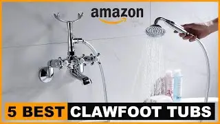 5 Best Clawfoot Bathtubs On Aliexpress On Amazon