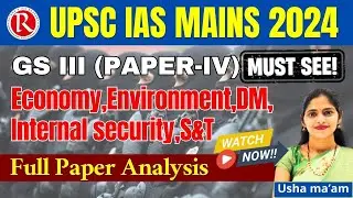 UPSC MAINS GSIII full paper anslysis|Rathodsias Reveals TOP SCORING Techniques for UPSC Mains 2024GS