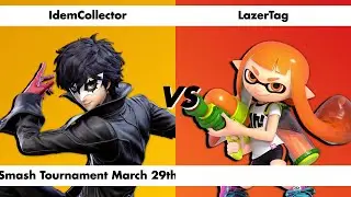 Smash Tournament March 29th  - IdemCollector vs LazerTag