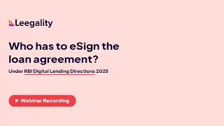Do borrower & lender have to eSign the loan agreement? | Digital Lending Directions, 2025