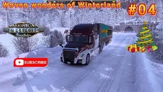 Evento navidad 2025 - Woven wonders of Winterland #americantrucksimulator