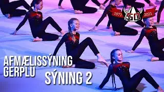 Afmælissýning Gerplu SÝNING 2