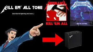 How to get Metallica Kill em' all and Ride the Lightning tones on Mustang lt50!