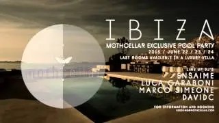 Mothcellar  Ibiza Exclusive Pool Party
