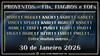 FIIs Fiagros Fofs Anunciam Dividendos Proventos 30/01/2026 MXRF11 HGLG11 KNCR11 VGHF11 GARE11 VISC11