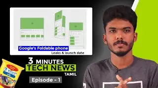 Google's Foldable Phone Leaks | MIUI 12 Stable OTA Update for Poco Mobiles..🔥🔥 #3MinsTechNewsTamil01