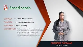 Indus Valley Civilization: Town Planning
