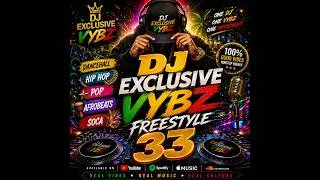 DJ Exclusive Freestyle 33 - Dancehall & Reggae 2025 & Prior