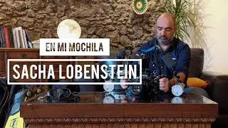 En mi mochila: Sacha Lobenstein