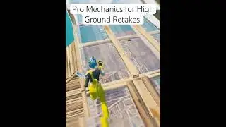 Pro Mechanics for High Ground Retakes! #fortnite