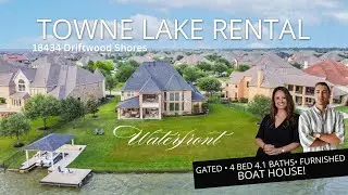 18434 Driftwood Shores | Towne Lake | Waterfront Home For Lease | Luxury Rental Cypress