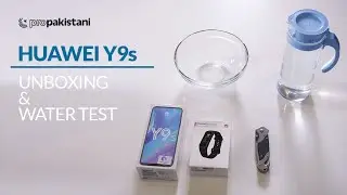 Huawei Y9s Unboxing and Water Test | See if it survives!