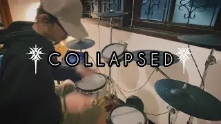 510 - Collapsed (Drum Cover) | Hanif