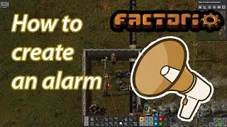 Factorio - Tutorial Bits #2 - How to create a low buffer alarm