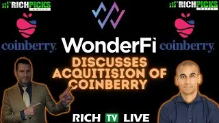 WonderFi Technologies Inc. (NEO: WNDR) (OTC: WONDF) приобретает Coinberry &mdash; RICH TV LIVE
