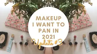 Makeup I Want To Finish In 2021 - October Update // PROJECT PAN