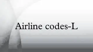 Airline codes-L