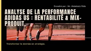 Analyse de Performance Adidas USA : &Eacute;tude Data-Driven (Power BI & Excel)