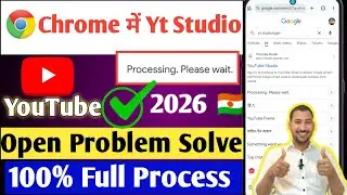 YouTube Studio Chrome Browser Login Problem 2026 | YT Studio Loading Problem Solve How To YT Studio