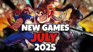 What To Play In July 2025: Top 10 NEW Games You Need To Check Out