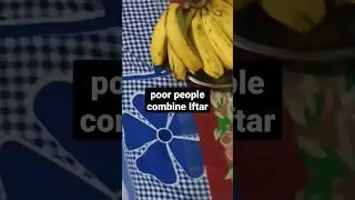 poor people combine Iftar#shorts#recipe #viral