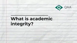 What is academic integrity?