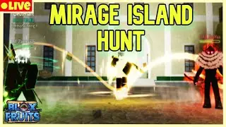 🔴Blox Fruits🔴 Helping Find Mirage Island...