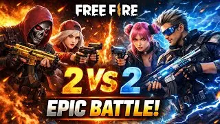 FREE FIRE 2v2 EPIC BATTLE 💥 | Pro Players Fight
