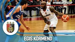 Egis K&ouml;rmend - Highlight Mixtape - FIBA Europe Cup 2017-18
