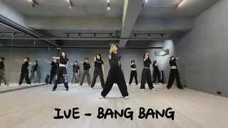 IVE - &lsquo; BANG BANG &lsquo; Dance Cover
