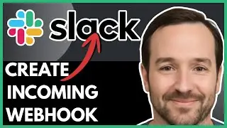 How To Create Slack Incoming Webhook (2026) | Step By Step Guide