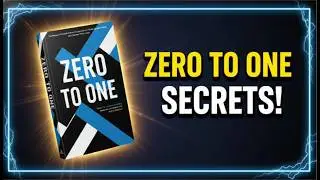 The Hidden Secrets of Innovation They Never Teach You! | Zero to One |  Book Summary