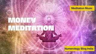 Money Meditation, Remove Money Blockage Energy From your  Life with This Music. #money #abundance